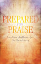 Prepared for Praise Two-Part Mixed Choral Score cover